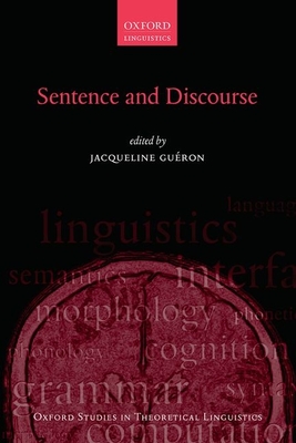 Sentence and Discourse - Gu�ron, Jacqueline (Editor)