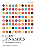 Sentence Dynamics: An English Skills Workbook