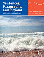 Sentences, Paragraphs, and Beyond: With Integrated Readings