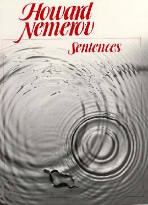 Sentences - Nemerov, Howard, Professor