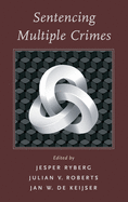 Sentencing for Multiple Crimes