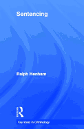 Sentencing: Time for a Paradigm Shift