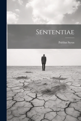 Sententiae - Syrus, Publius