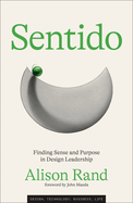 Sentido: Finding Sense and Purpose in Design Leadership