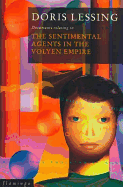 Sentimental Agents in the Volyen Empire