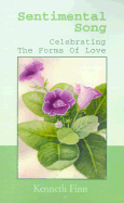 Sentimental Song: Celebrating the Forms of Love
