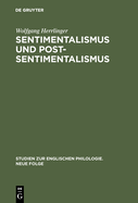 Sentimentalismus Und Postsentimentalismus