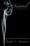 Sentinel: The Fifth Covenant Novel