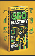Seo Mastery: Cutting-Edge Strategies for Dominating Search Engines