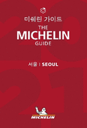 Seoul - The MICHELIN Guide 2021: The Guide Michelin
