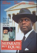 Separate But Equal