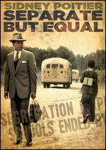 Separate But Equal - George Stevens, Jr.