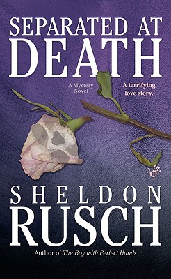 Separated at Death - Rusch, Sheldon