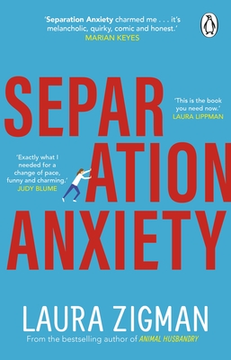 Separation Anxiety - Zigman, Laura