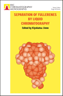 Separation of Fullerenes by Liquid Chromatography: Rsc