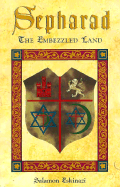 Sepharad: The Embezzled Land