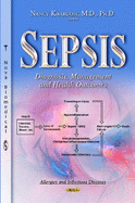 Sepsis: Diagnosis, Management & Health Outcomes
