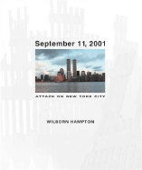September 11, 2001: Attack on New York City