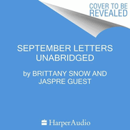 September Letters: Finding Strength and Connection in Sharing Our Stories