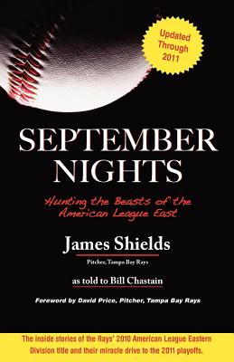 September Nights - Shields, James, and Chastain, Bill, and Price, David, St. (Introduction by)
