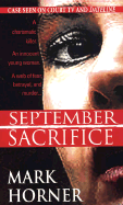 September Sacrifice