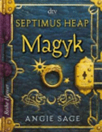 Septimus Heap: Magyk