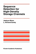 Sequence Detection for High-Density Storage Channels