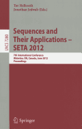 Sequences and Their Applications - SETA 2012: 7th International Conference, Waterloo, ON, Canada, June 4-8, 2012. Proceedings