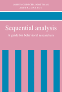 Sequential Analysis: A Guide for Behavorial Researchers