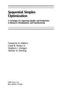 Sequential Simplex Optimization: A Technique for Improving Quality and Productivity in Research, Development, and Manufacturing