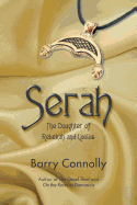 Serah: The Daughter of Rebekah and Lucius