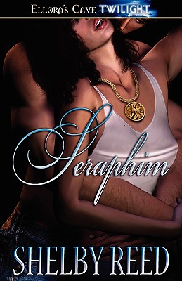 Seraphim - Reed, Shelby
