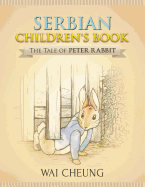 Serbian Children's Book: The Tale of Peter Rabbit