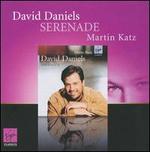 Serenade - David Daniels (counter tenor); Martin Katz (piano)
