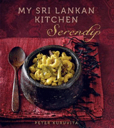Serendip: My Sri Lankan Kitchen