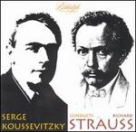 Serge Koussevitzky Conducts Richard Strauss