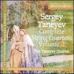 Sergey Taneyev: Complete String Quartets, Vol. 2