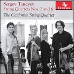 Sergey Taneyev: String Quartets Nos. 2 and 6