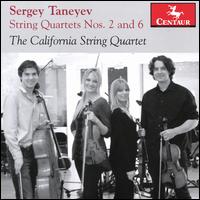 Sergey Taneyev: String Quartets Nos. 2 and 6 - The California String Quartet