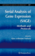 Serial Analysis of Gene Expression (SAGE): Methods and Protocols