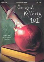 Serial Killing 101