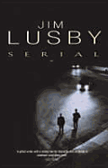 Serial - Lusby, Jim