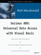 Serious ADO: Universal Data Access with Visual Basic