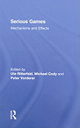 Serious Games: Mechanisms and Effects