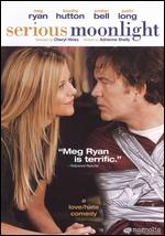 Serious Moonlight - Cheryl Hines