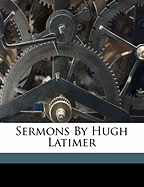 Sermons by Hugh Latimer