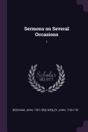 Sermons on Several Occasions: 1