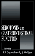 SEROTONIN and GASTROINTESTINAL FUNCTION