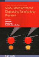 SERS-Based Advanced Diagnostics for Infectious Diseases