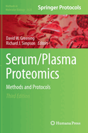 Serum/Plasma Proteomics: Methods and Protocols
